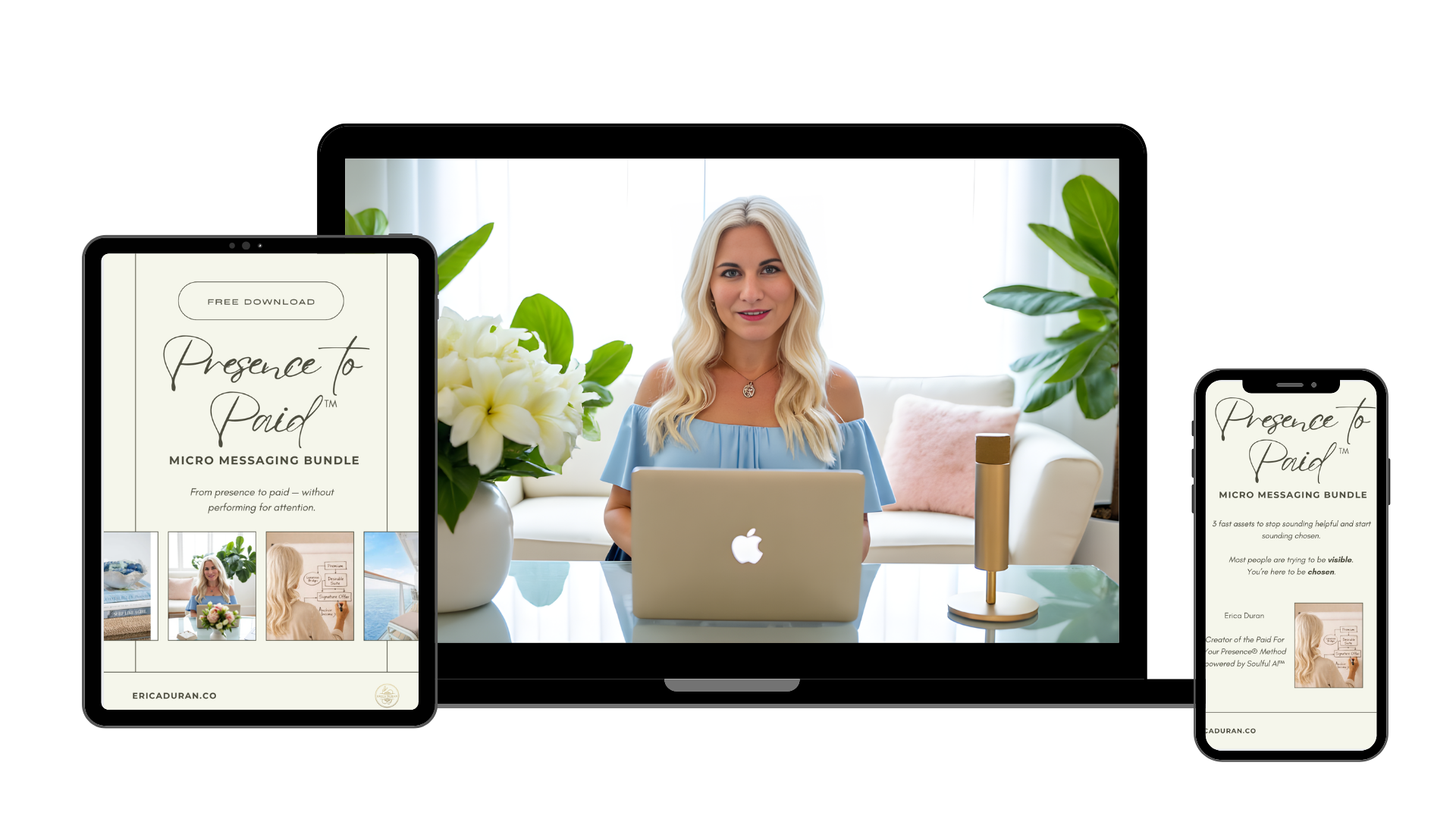Presence to Paid™ Micro Messaging Bundle Mockup — Erica Duran Erica Duran at a laptop with the Presence to Paid™ Micro Messaging Bundle shown on tablet, laptop, and phone mockups.